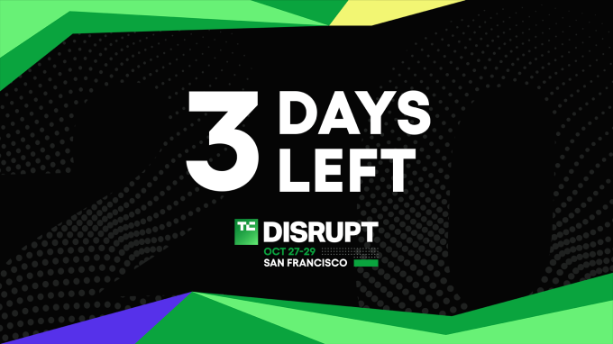 TechCrunch Disrupt 2025 3 days left